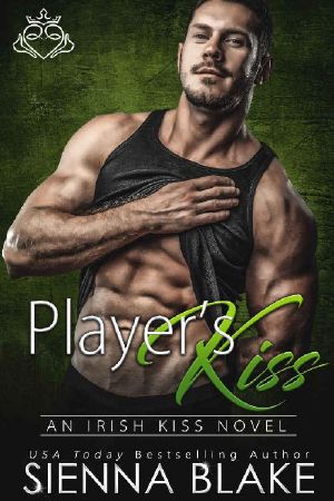 [Irish Kiss 06] • Player's Kiss